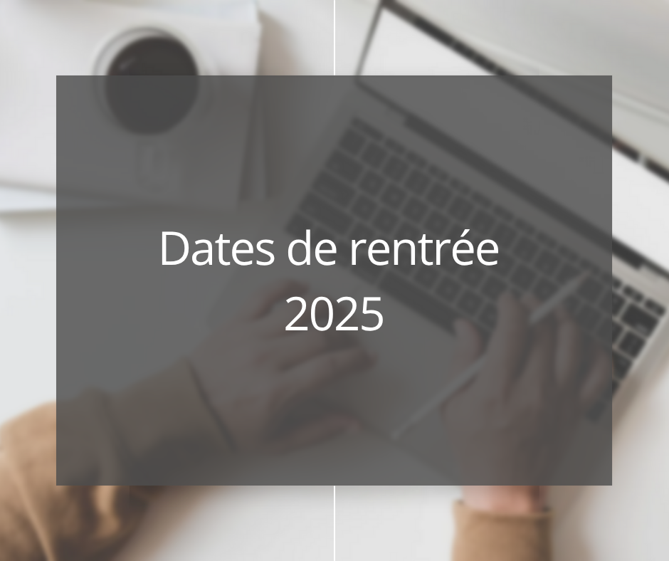 Dates de rentrée 2025