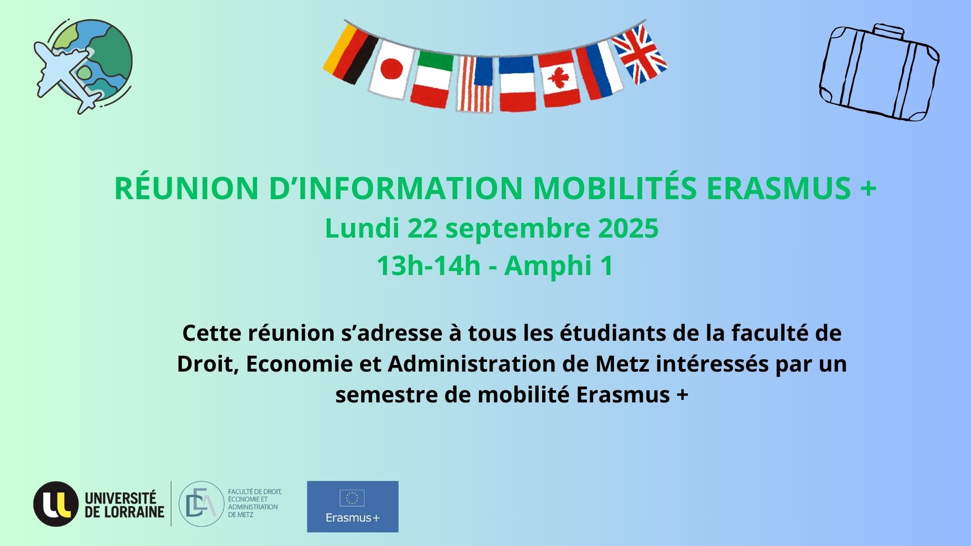 Réunion sur les mobilités erasmus + lundi 22 septembre 2025 de 13h à 14h en amphi 1