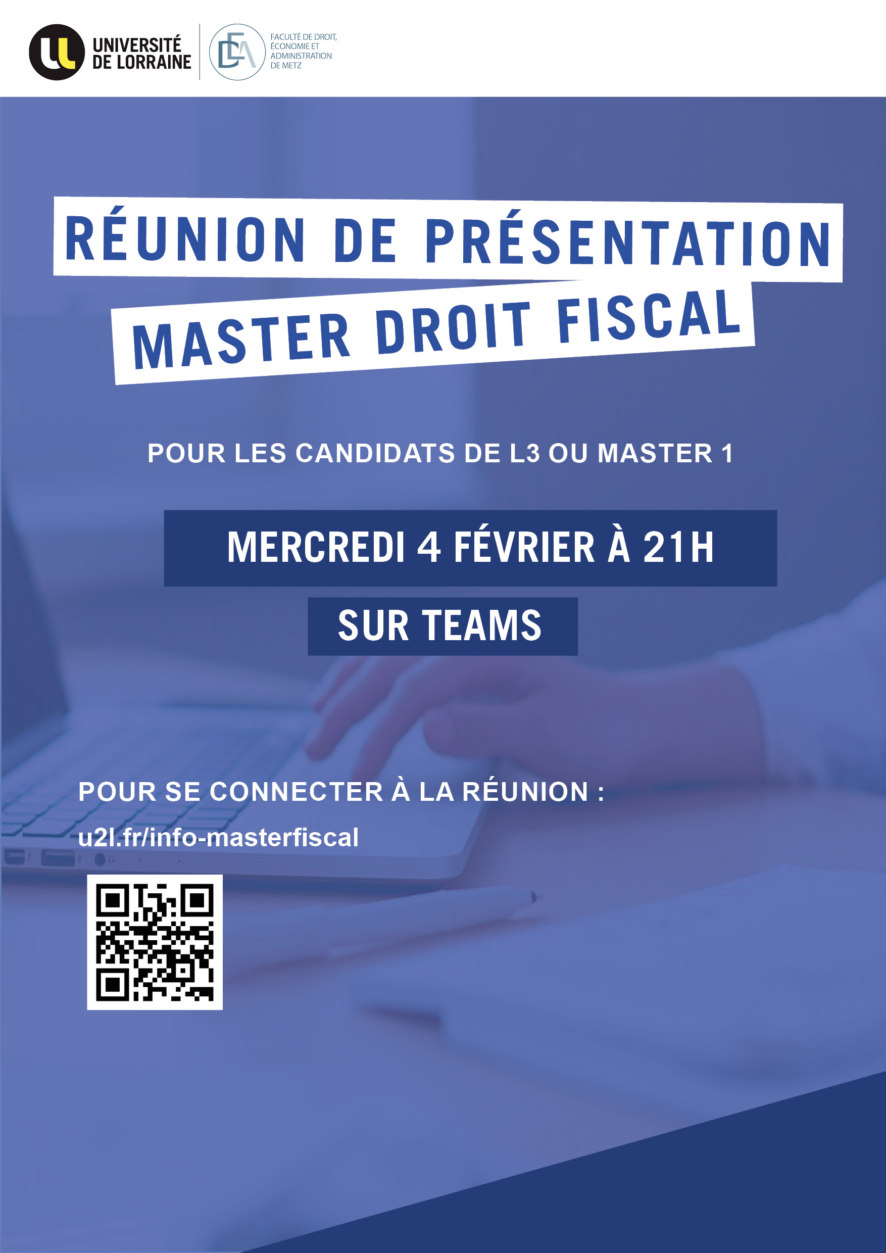 Une présentation du master droit fiscal se déroulera mercredi 4 février à 21h sur teams pour se connecter : u2l.fr/info-masterfiscal