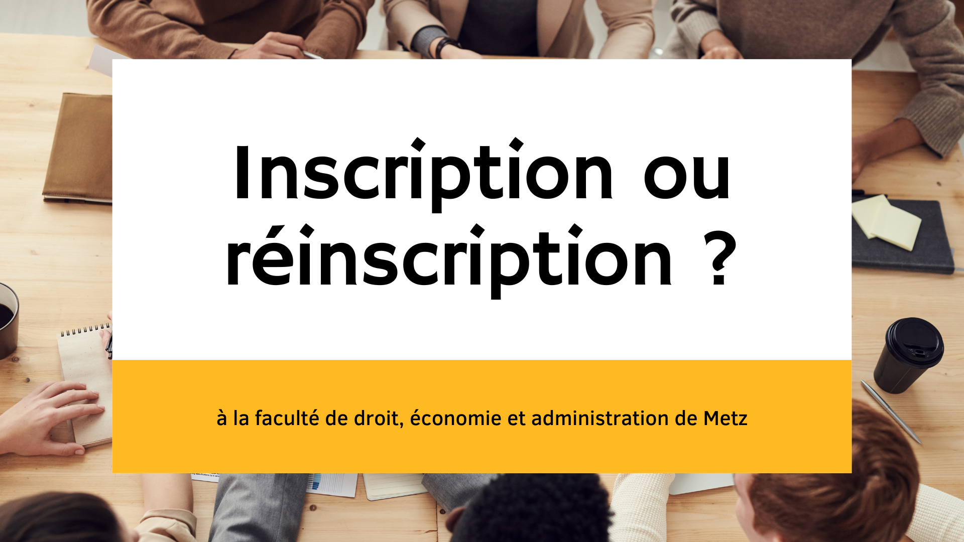 inscription ou réinscription à l'Université de Lorraine 