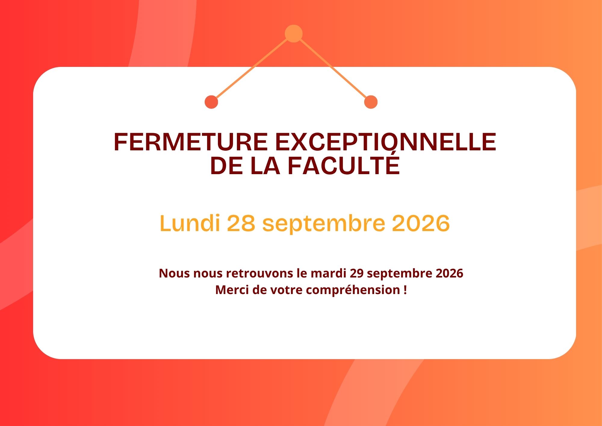 fermeture exceptionnelle lundi 28 septembre