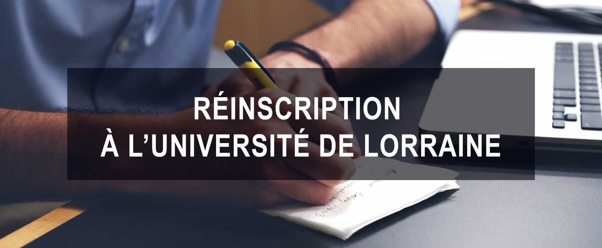 En savoir plus sur la réinscription à l'Université de Lorraine